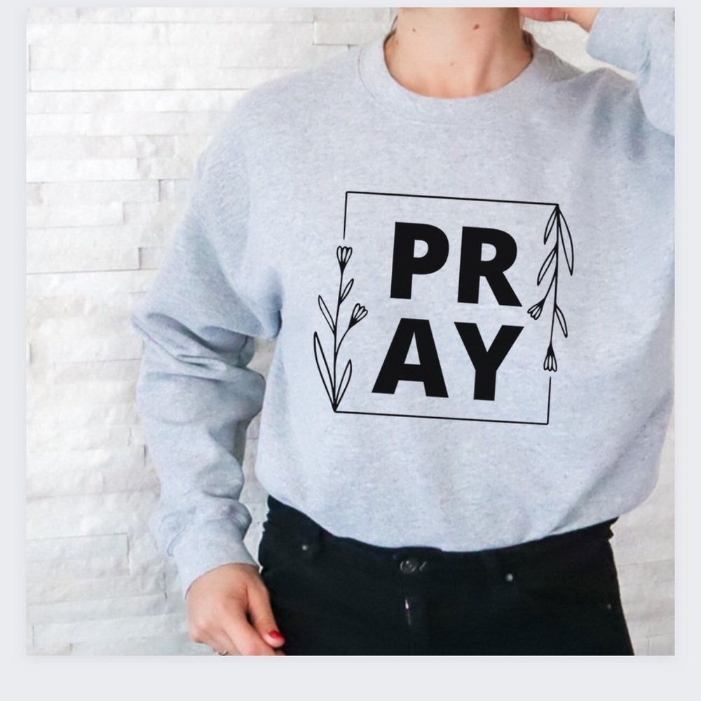 Pray Crew Neck Long Sleeve Sweatshirt
